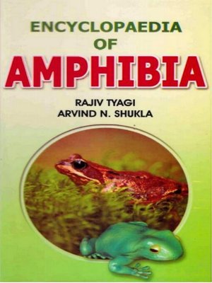 cover image of Encyclopaedia of Amphibia (Amphibia of Past and Present)